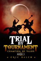 The Sarcasca Chronicles 2 - Trial by Tournament