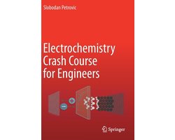 Electrochemistry Crash Course for Engineers