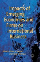 Impacts of Emerging Economies and Firms on International Business