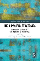 Routledge Studies on Think Asia - Indo-Pacific Strategies