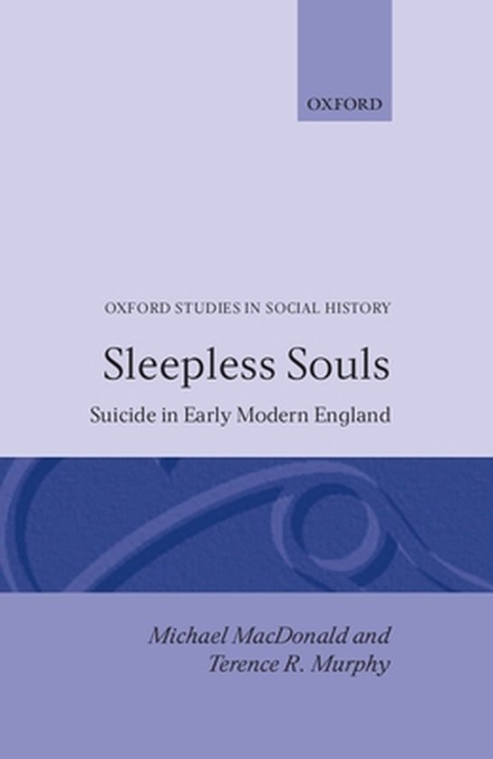 Oxford Studies in Social History- Sleepless Souls - cover