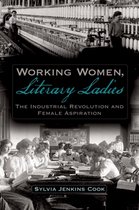 Working Women, Literary Ladies