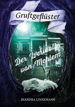 Gruftgeflüster 6 - Der Werwolf von Mehlem