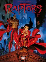 Raptors 2 - Raptors - Volume 2