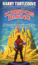 The Tale of Krispos of Videssos 1 - Krispos Rising (The Tale of Krispos, Book One)