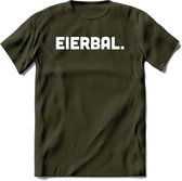 Eierbal  - Snack T-Shirt | Grappig Verjaardag Kleding Cadeau | Eten En Snoep Shirt | Dames - Heren - Unisex Tshirt | - Leger Groen - XXL