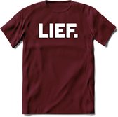 Lief - Valentijn T-Shirt | Grappig Valentijnsdag Cadeautje voor Hem en Haar | Dames - Heren - Unisex | Kleding Cadeau | - Burgundy - S