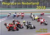 Wegrace in Nederland 2015