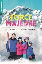 Modern Plays- Force Majeure