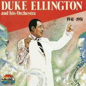Duke Ellington and His Orchestra 1941 - 1951