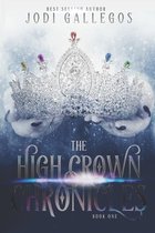 The High Crown Chronicles-The High Crown Chronicles