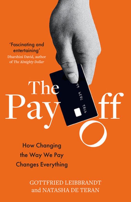 Boek cover The Pay Off van Gottfried Leibbrandt (Paperback)