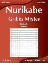Nurikabe Grilles Mixtes - Difficile - Volume 4 - 276 Grilles