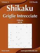 Shikaku- Shikaku Griglie Intrecciate - Difficile - Volume 4 - 159 Puzzle
