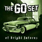 The Go Set - Of Bright Futures And Brokens Pasts (LP)