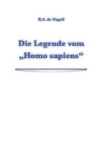 Die Legende vom "Homo sapiens"