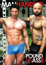 Manhandled - Pound His Ass 5