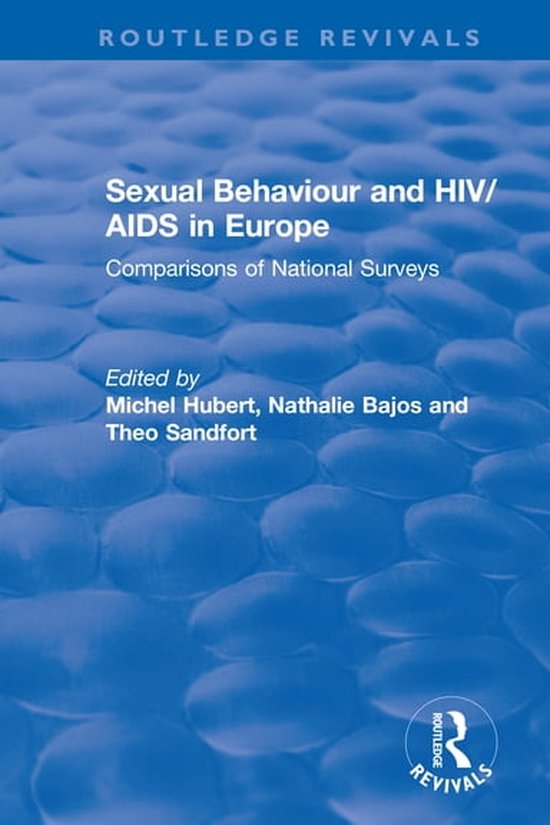Routledge Revivals - Sexual Behaviour and HIV/AIDS in Europe