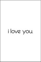 Walljar - I Love You - Zwart wit poster