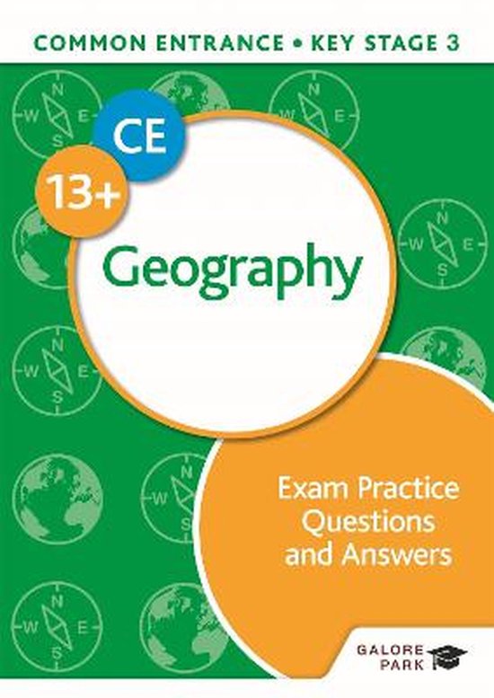 Common Entrance 13+ Geography Exam Practice Questions and Answers