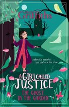 A Girl Called Justice- A Girl Called Justice: The Ghost in the Garden