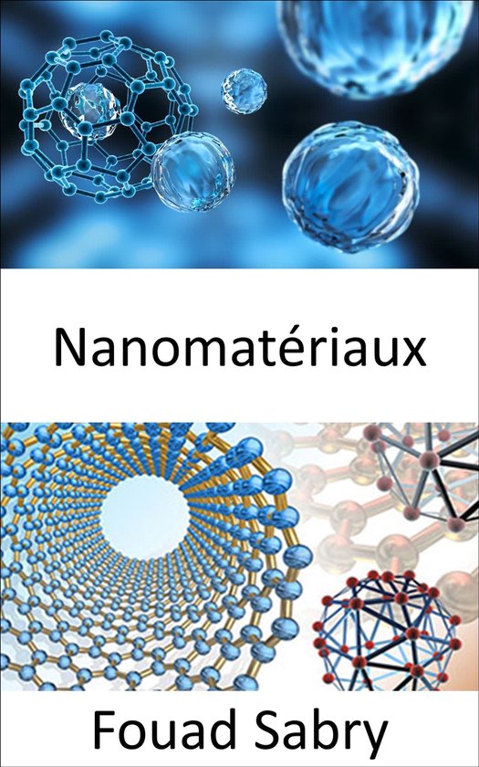 Foto: Technologies mergentes en science des mat riaux french 18 nanomat riaux