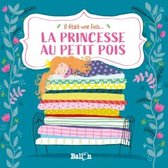 Il était une fois : 2. La princesse au petit pois