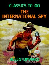Classics To Go - The International Spy