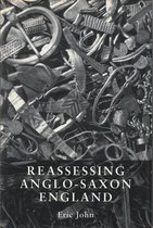 Reassessing Anglo-Saxon England