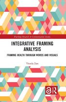 Integrative Framing Analysis
