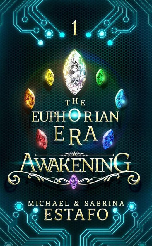 The Euphorian Era Trilogy 1 - Awakening (ebook), Michael Estafo ...