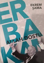 Allah Dostu Erbakan