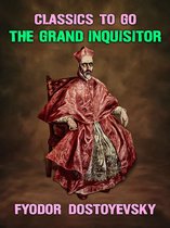 Classics To Go - The Grand Inquisitor