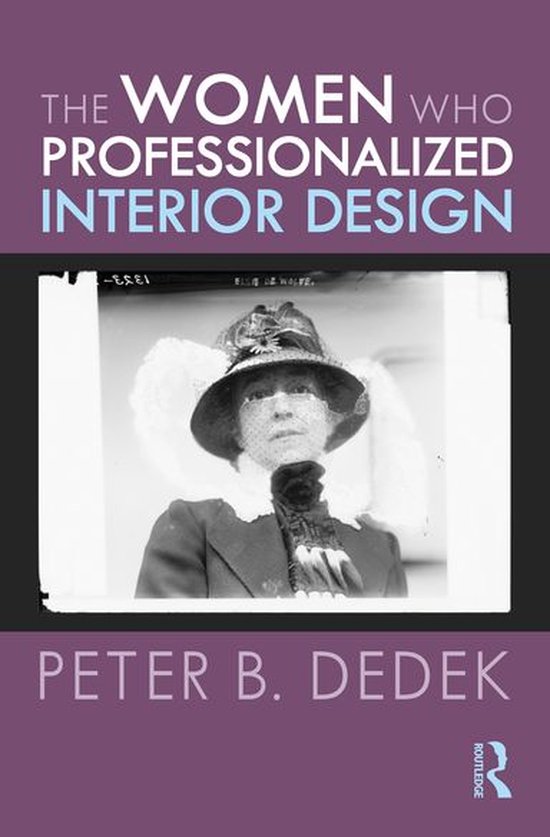 The Women Who Professionalized Interior Design - cover