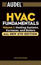 Audel Technical Trades Series 17 - Audel HVAC Fundamentals, Volume 1