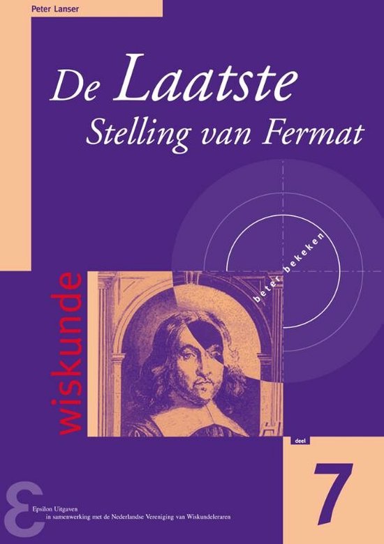 Cover van het boek 'De Laatste Stelling van Fermat / druk 1' van Peter Lanser