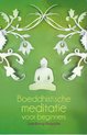 Boeddhistische meditatie voor beginners