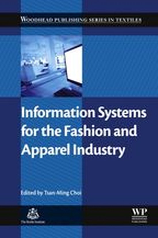 Woodhead Publishing Series in Textiles - Information Systems for the Fashion and Apparel Industry
