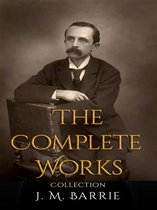 J. M. Barrie: The Complete Works