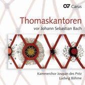 Kammerchor Josquin-Des-Prez Leipzig - Music By Thomaskantors Before Bach (CD)