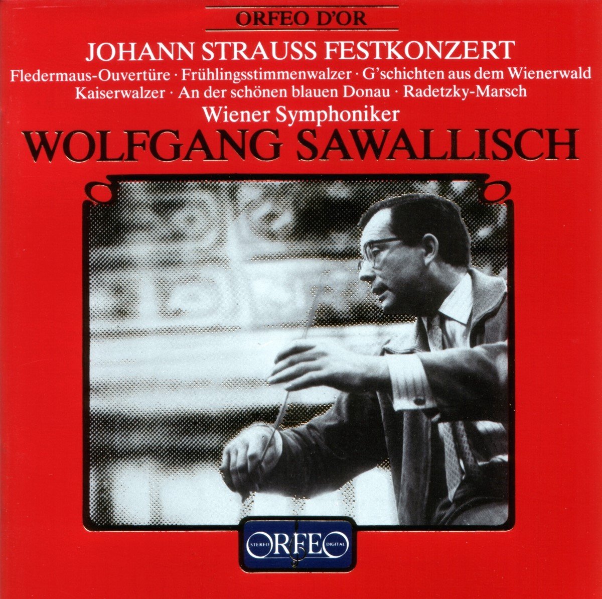 Wiener Symphoniker, Wolfgang Sawallisch - Johann Strauss Festkonzert (CD) (Remastered)