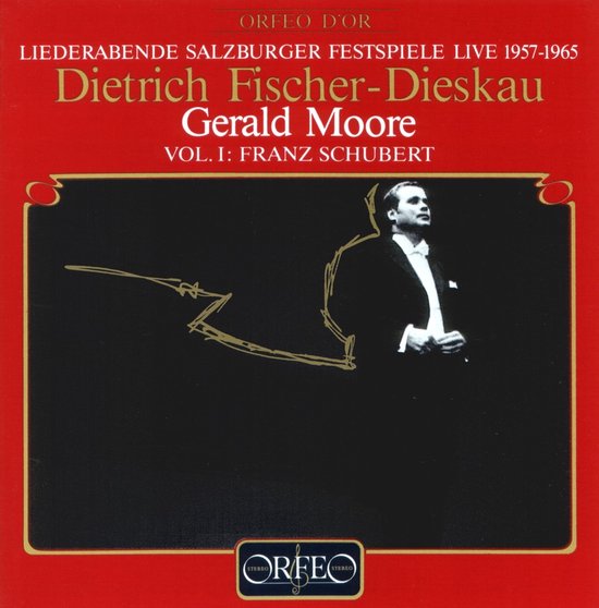 Dietrich Fischer-Dieskau, Gerald Moore - Schubert: Liederabende Salzburger Festspiele Live 1957-1965 · Vol. I (CD)