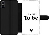 Bookcase Geschikt voor iPhone XS telefoonhoesje - Quotes - 'Mr & Mrs to be' - Spreuken - Trouwen - Met vakjes - Wallet case met magneetsluiting