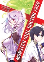 Monster Girl Doctor (Light Novel)- Monster Girl Doctor Zero (Light Novel)