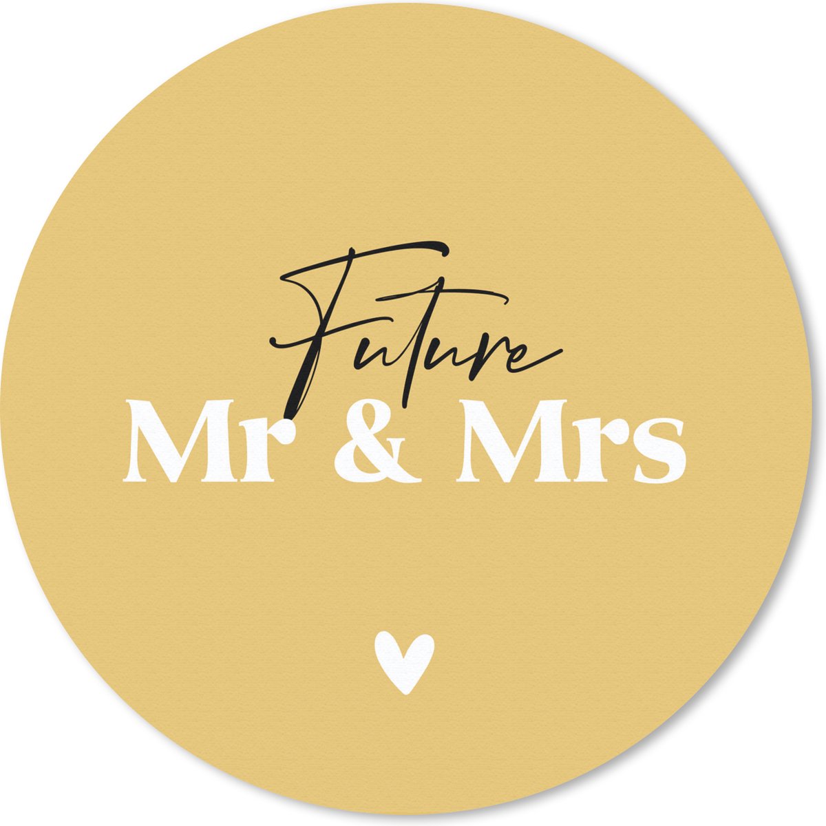 Muismat rond 40x40 cm - Mousepad Quotes - 'Future Mr & Mrs' - Spreuken - Goud - Ronde muismatten
