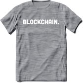 Blockchain - Crypto T-Shirt Kleding Cadeau | Dames / Heren / Unisex | Bitcoin / Ethereum shirt | Grappig Verjaardag kado | BTC Tshirt Met Print | - Donker Grijs - Gemaleerd - L