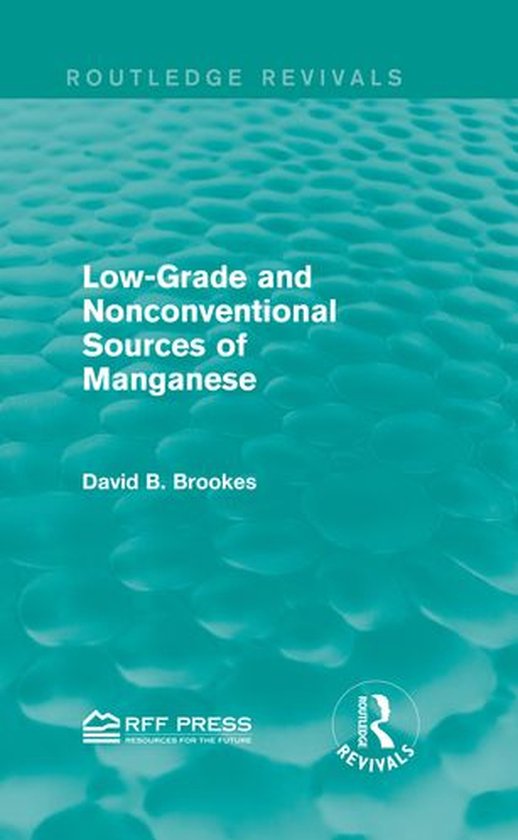 Routledge Revivals - Low-Grade and Nonconventional Sources o ... - cover