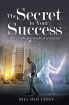 The Secret to Your Success