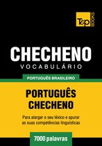 Vocabulário Português Brasileiro-Checheno - 7000 palavras