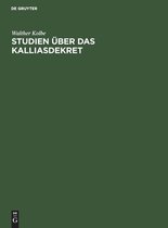 Studien UEber Das Kalliasdekret